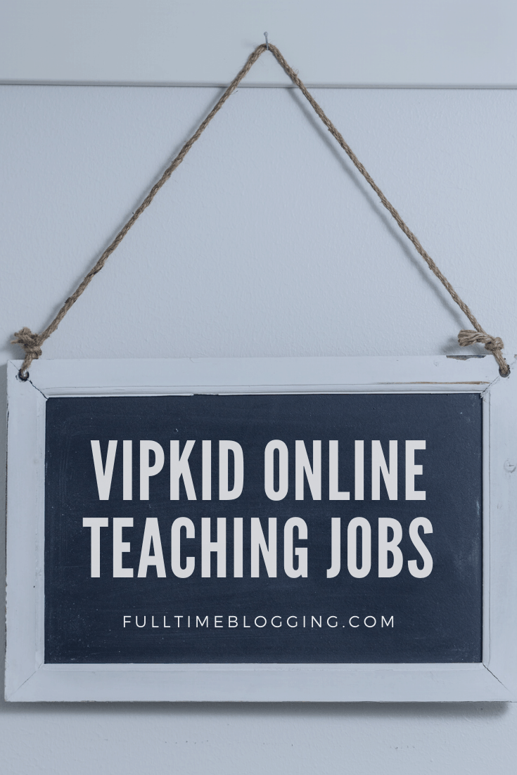 VIPkid Online Teaching Jobs