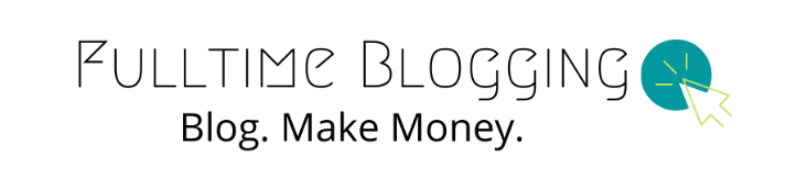 fulltime blogging blog