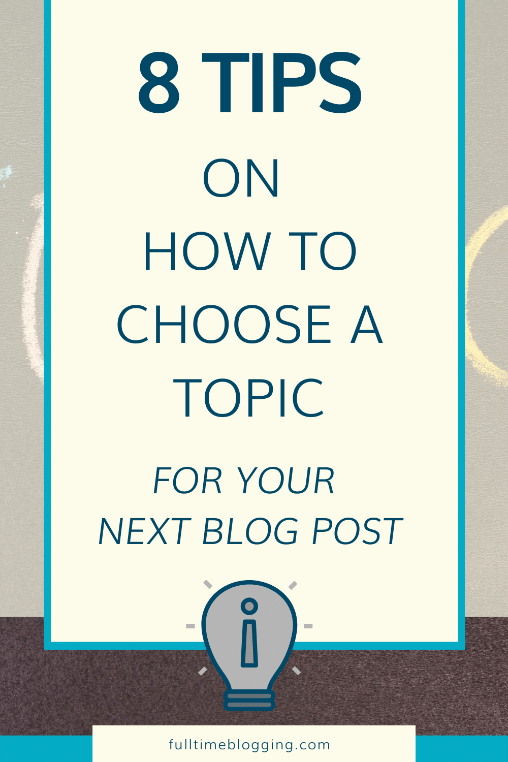 How To Choose A Topic For Your Next Blog Post