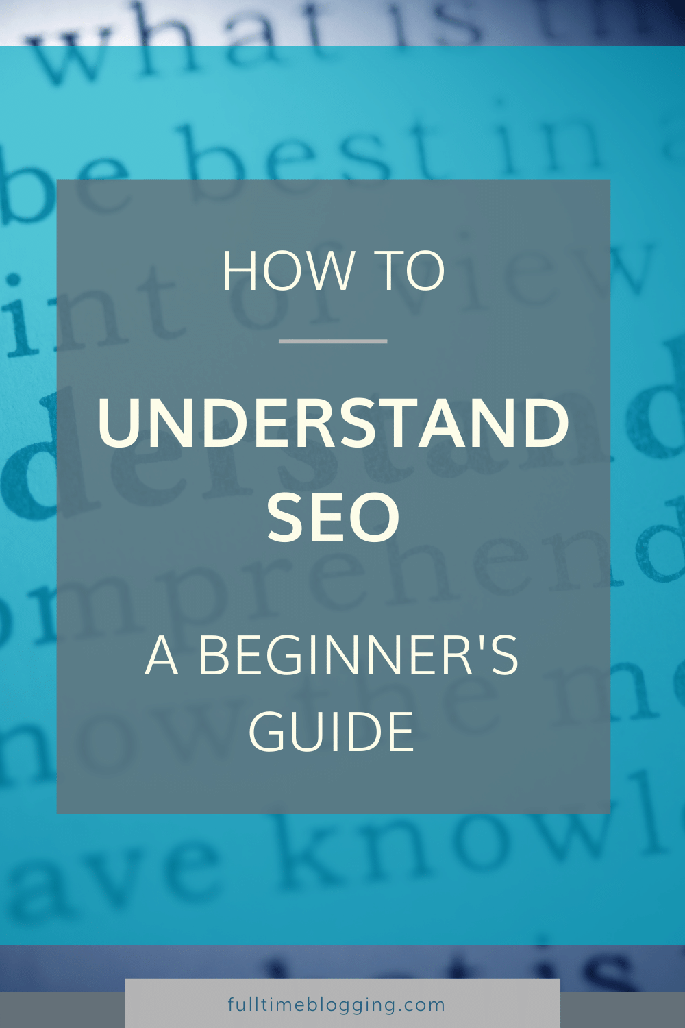 How To Understand SEO