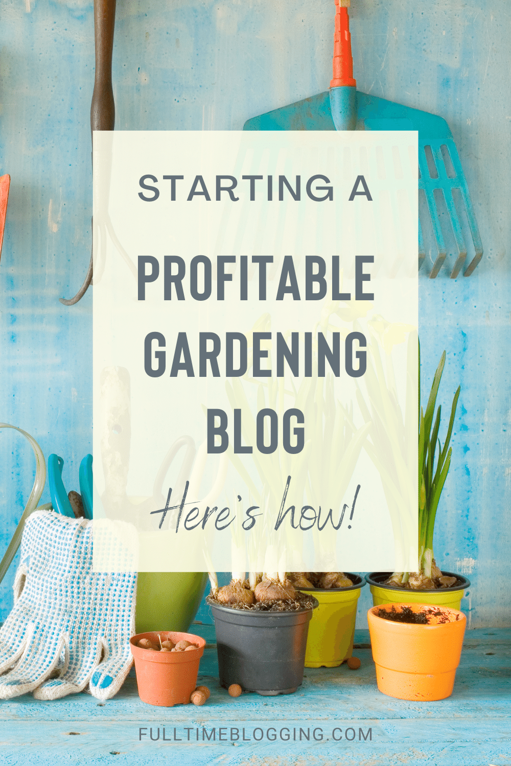 How To Start A Gardening Blog