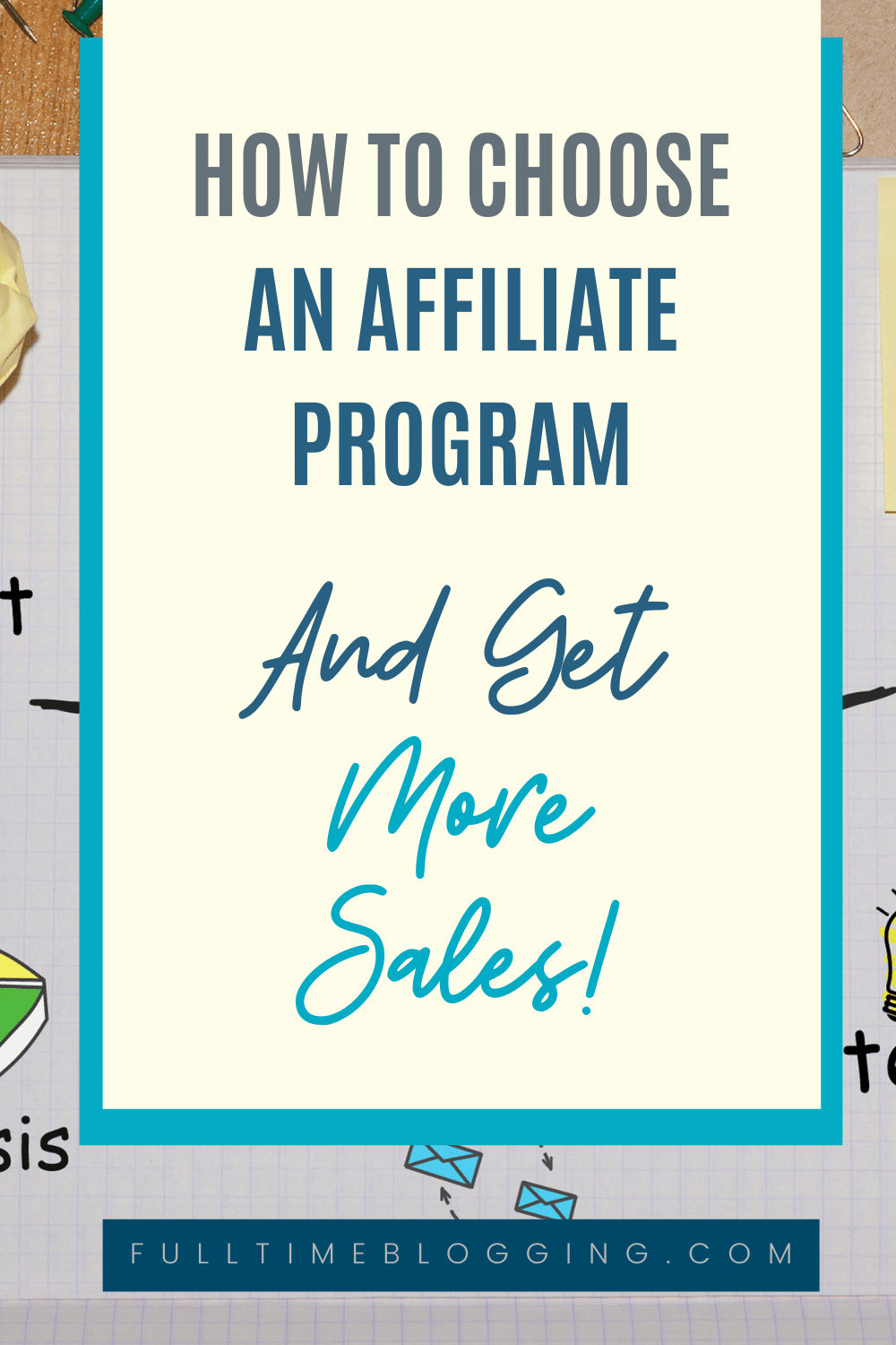 How To Choose An Affiliate Program